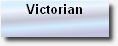 Victorian

